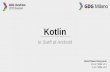 Kotlin - lo Swift di Android