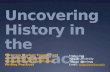 Uncovering History in the Interface: Fostering Student Engagement with Writing Technologies through Historically-Situated Writing Practices