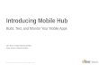 AWS October Webinar Series - Introducing AWS Mobile Hub