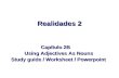 Realidades 2 capitulo_2_b_using_adjectives_as_nouns_study_guide_worksheet_powerpoint