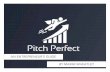 Pitch Perfect: An Entrepreneur's Guide