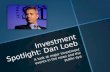 Investment Spotlight: Dan Loeb