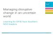 Managing disruptive change in an uncertain world: learning for DFID from Southern NGO leaders