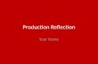 6. production reflection   zigzag