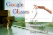 Ppt on Google glass