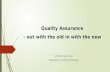 The Quality Assurance Journey