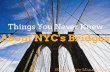 Things You Never Knew About NYC's Bridges
