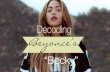 Understanding Beyonce's Becky