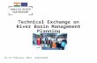 Mr.Guido Schmidt IEWP @ Technical Exchange on River Basin Management Planing, 13-14 february 2017