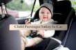 Child Passenger Safety In Car