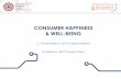 Consumer Happiness & Well-Being