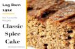 Classic Spice Cake Recipe by Log Barn 1912