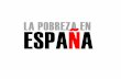 La pobreza en Espana