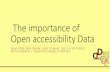 The importance of open accessibility data