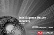 Intelligence Driven Security