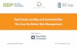Real Estate Lending and Sustainability: The Business Case for Risk Management - BBP, CREFC Europe and GRESB event - London, November 5, 2015
