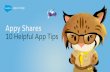 Appy Shares: 10 Helpful App Tips