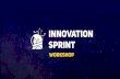 Innovation Sprint Workshop