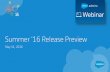 Summer '16 Release Preview Webinar