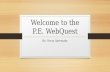 Web Quest P.E.