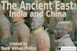 The ancient east   india and china