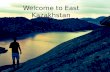 Welcome to East Kazakhstan!