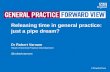 Releasing time in general practice - just a pipe dream?