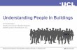 Understanding People in Buildings