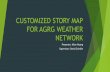 Customized story map for agrg weather network