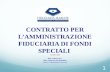 Il contratto per l'amministrazione fiduciaria di fondi speciali - Fiduciaria Marche