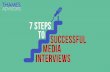 Seven steps to successful media interviews