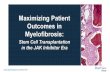 Maximizing Patient Outcomes in Myelofibrosis: Stem Cell Transplantation in the JAK Inhibitor Era