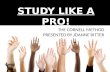 Study Like a Pro!