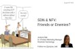 Know about SDN and NFV
