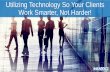 Utilizing technology so your clients work smarter not harder ins zoom power user conference jan 2016