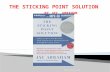Sticking point solution by ja2