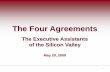 The Executive Assistants of the Silicon Valley - Four Agreements