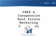 Free & Inexpensive Real Estate Marketing Strategies