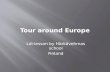 Tour around Europe - Our Comenius partners