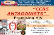 Emerging “CCR5  ANTAGONISTS” Promising HIV Therapeutic Strategy