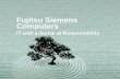 Fujitsu Siemens Computers IT with a Sense of Responsibility