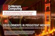 IMC Summit 2016 Breakout - Gordon Patrick - Developments in Persistent Memory
