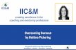Overcoming Burnout - Webinar 2016 for coaches + mentors hosted by the  IIC&M