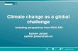 Climate change as a global challenge