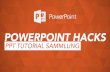 PowerPoint Hacks - Tutorialsammlung für PowerPoint