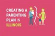 Kaplan- Creating a Parenting Plan in Illinois