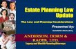 Estate Planning Law Update: The Law and Planning Considerations