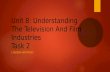 Unit 8- Understanding the Television and Film Industries