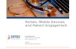 Portals, Mobile Devices, and Patient Engagement