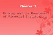 Banking and the management of financial institutions